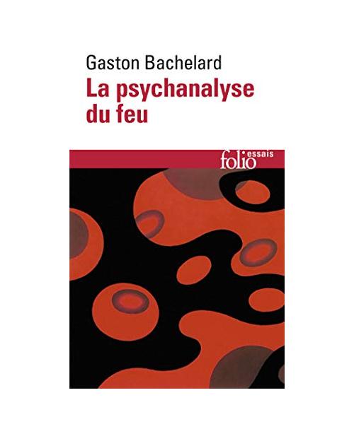 Psychanalyse Du Feu