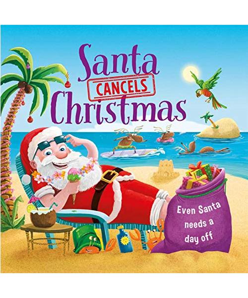 Santa Cancels Christmas