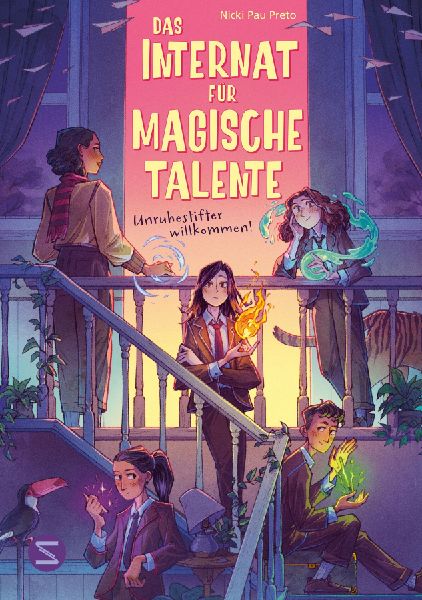 Das Internat für magische Talente. Unruhestifter willkommen! (Band 1)