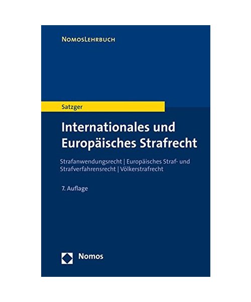 Internationales und Europäisches Strafrecht