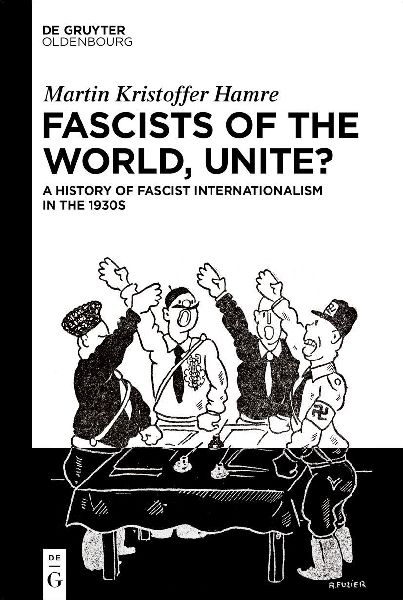 Fascists of the World, Unite?