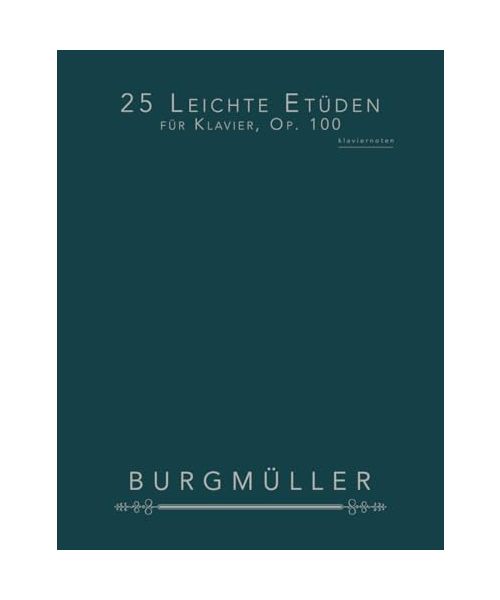 25 Leichte Etüden für Klavier, Op. 100: klaviernoten