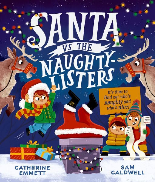 Santa vs the Naughty-Listers: Can three mischievous brothers outsmart Santa this Christmas?