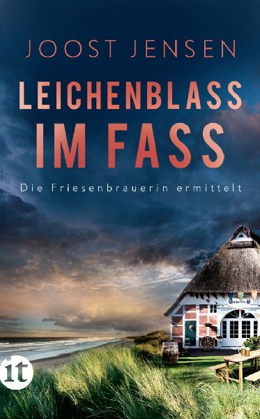 Leichenblass im Fass - Ein Nordsee-Krimi (Die Friesenbrauerin ermittelt 2)