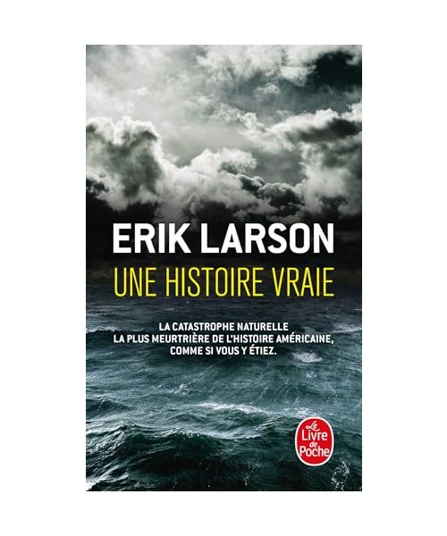 Une histoire vraie: Au coeur de la plus meurtrière catastrophe naturelle de l'histoire