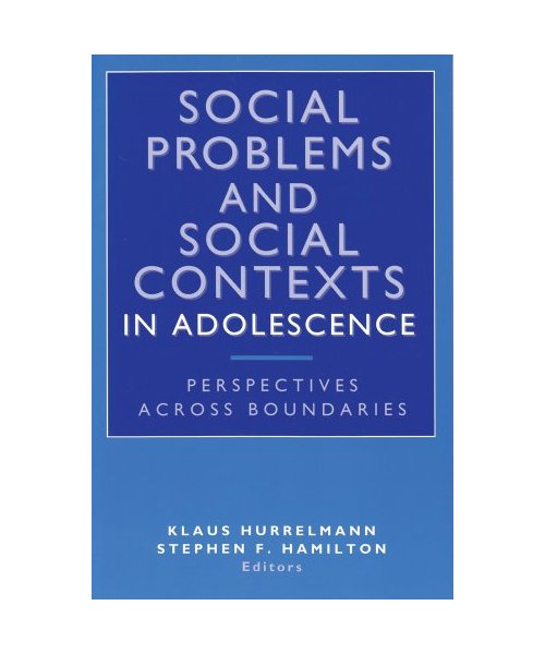 Social Problems and Social Contexts in Adolescence