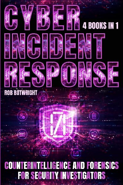 Cyber Incident Response