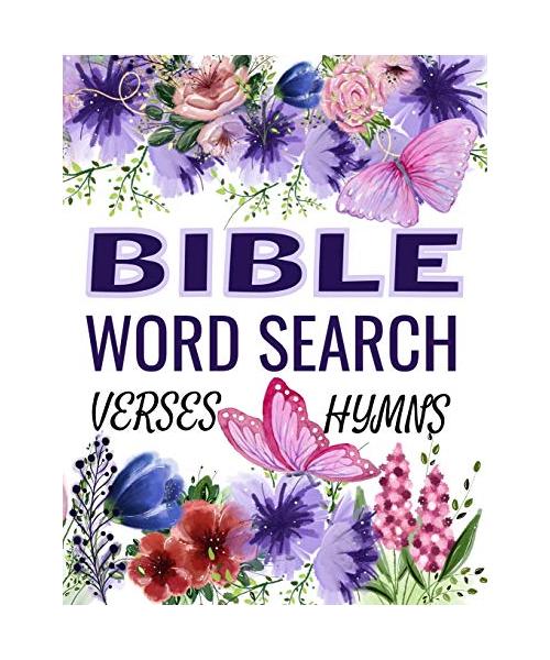 Word Search Bible Verses Puzzle Book: Over 120 Of The Most Beautiful Bible Verses and Hymns. Puzzles for Adults and Kids. (Large Print)