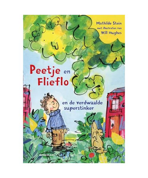 Peetje & Flieflo en de verdwaalde superstinker