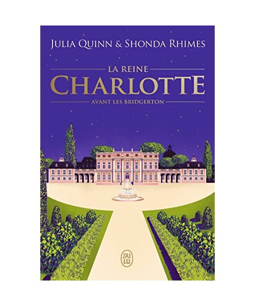 La chronique des Bridgerton - La reine Charlotte: Avant les Bridgerton