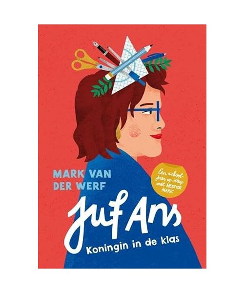Juf Ans: koningin in de klas