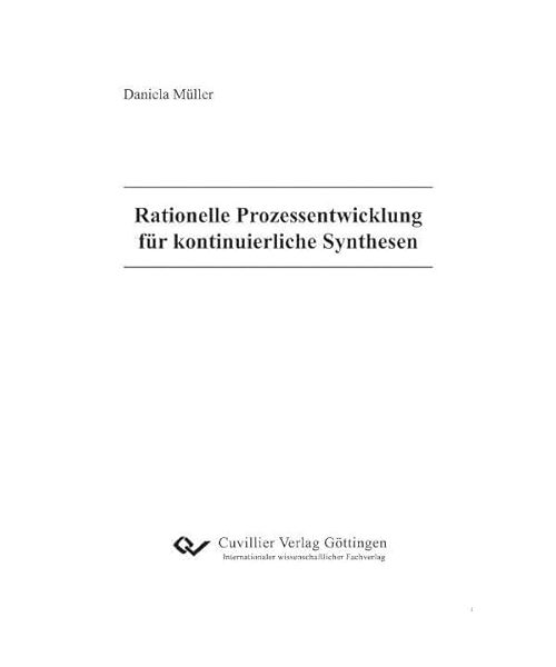 Rationelle Prozessentwicklung für kontinuierliche Synthesen