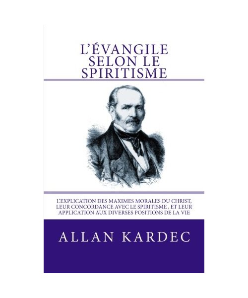 L'Evangile selon le Spiritisme