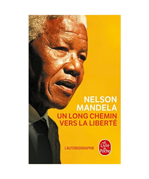 Un Long Chemin Vers La Liberté
