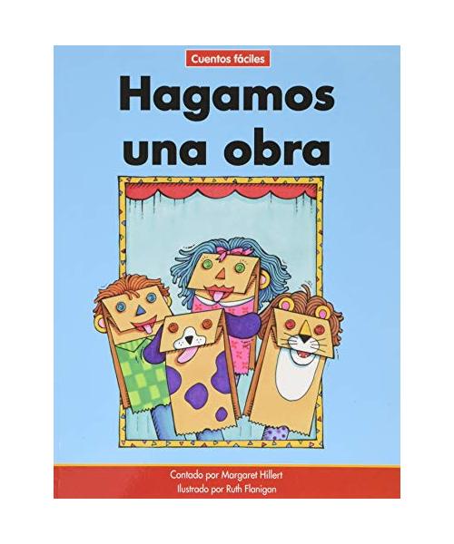 Hagamos Una Obra=let's Have a Play