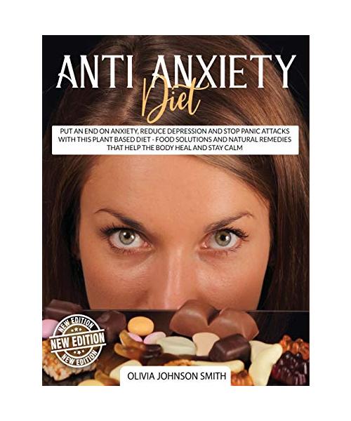 ANTI ANXIETY DIET