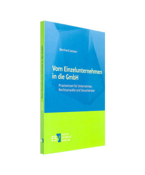 Vom Einzelunternehmen in die GmbH