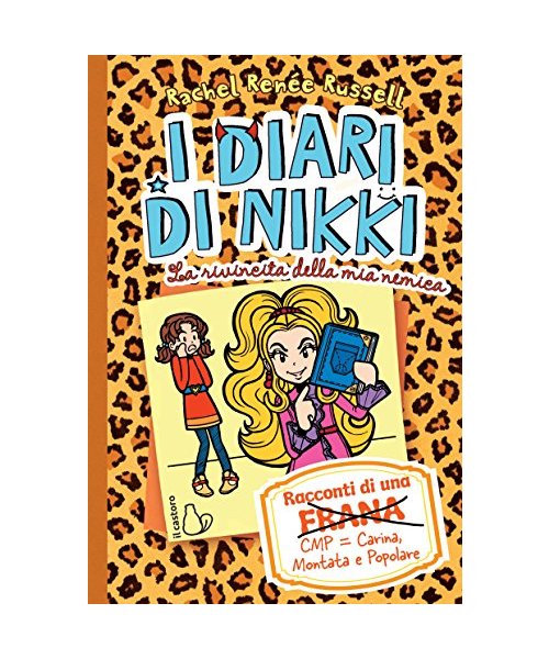 La rivincita della mia nemica. I diari di Nikki