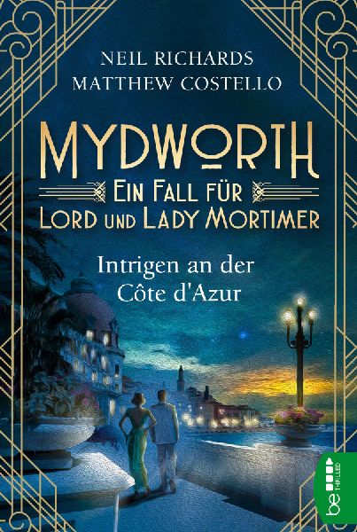 Mydworth - Intrigen an der Côte d'Azur