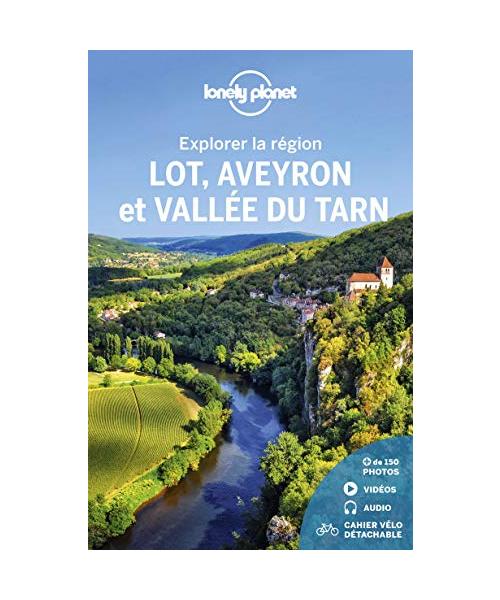 Explorer la région Lot, Aveyron et vallée du Tarn 2ed