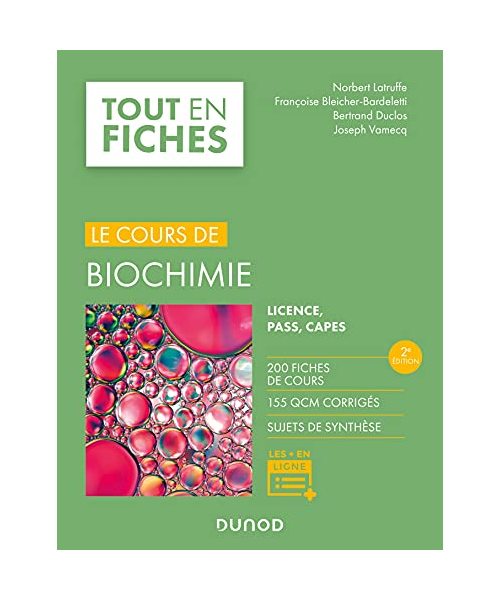 Biochimie - Tout le cours en fiches - 2e éd