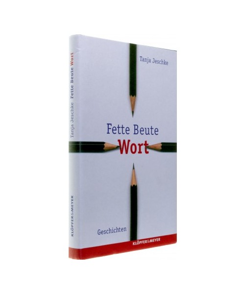 Fette Beute Wort