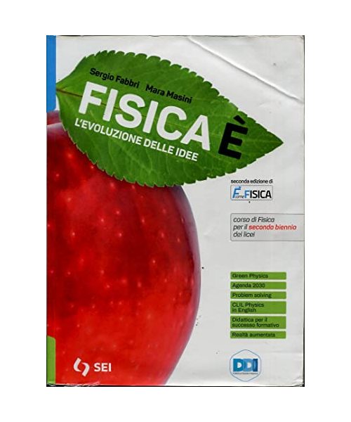Fisicaè. L'evoluzione delle idee. Con la fisica per il cittadino. Per il secondo biennio dei Licei. Con e-book. Con espansione online