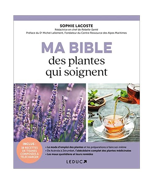 Ma bible des plantes qui soignent