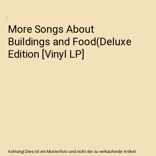 More Songs About Buildings and Food(Deluxe Edition [Vinyl LP]