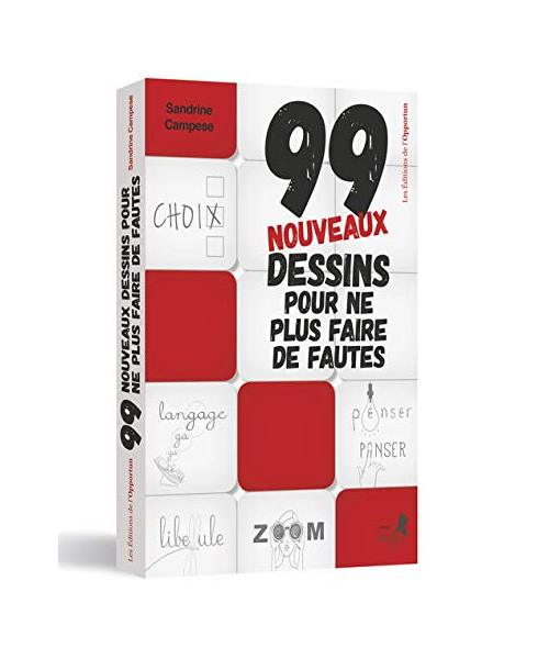 99 nouveaux dessins pour ne plus faire de fautes