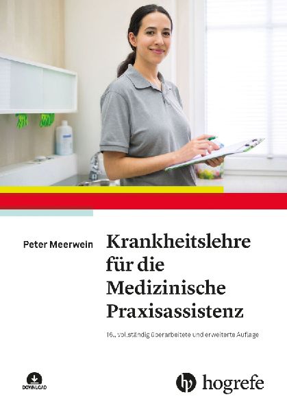 Krankheitslehre für die Medizinische Praxisassistenz