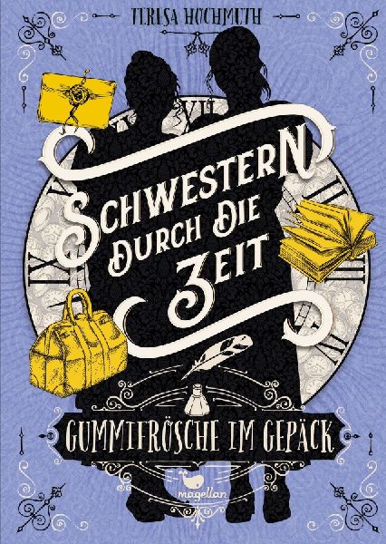 Schwestern durch die Zeit - Gummifrösche im Gepäck