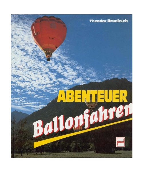 Abenteuer Ballonfahren