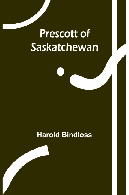Prescott of Saskatchewan