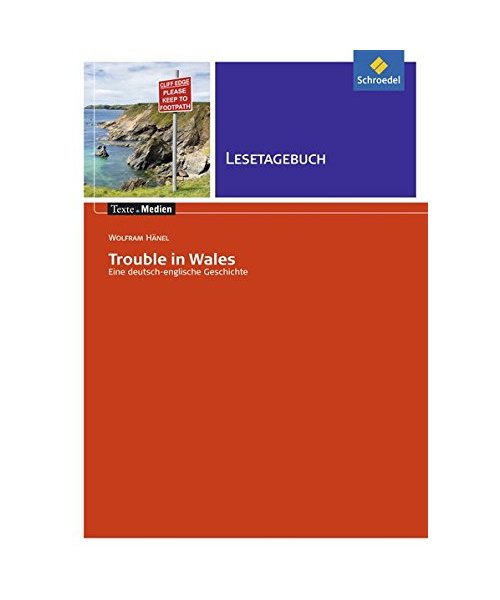 Trouble in Wales: Lesetagebuch