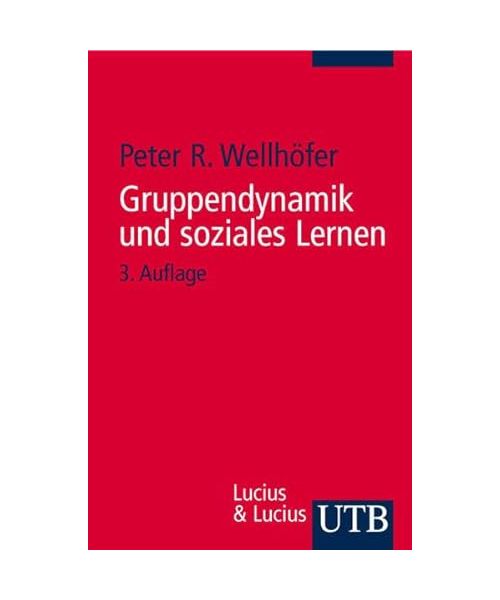 Gruppendynamik und soziales Lernen