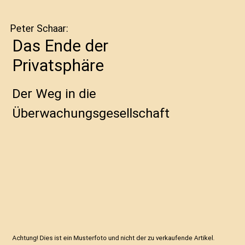 Das Ende der Privatsphäre