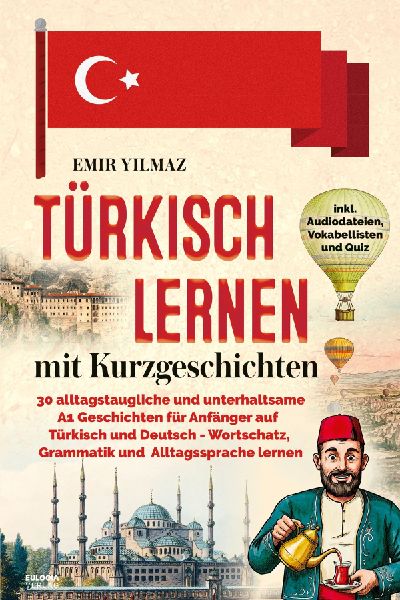 Türkisch lernen mit Kurzgeschichten