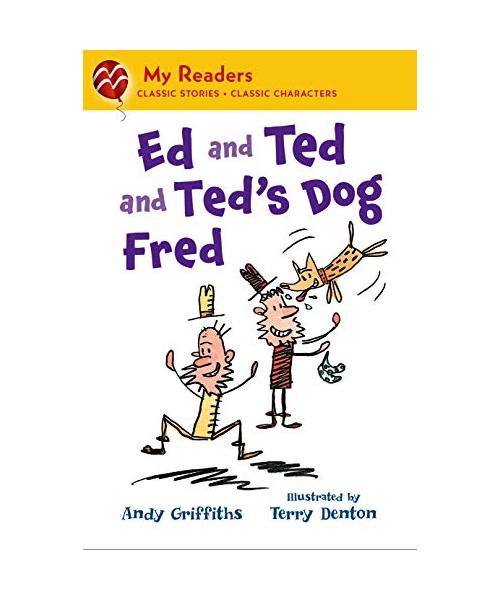 Ed and Ted and Ted's Dog Fred