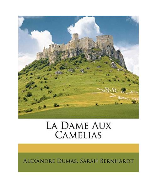 La Dame Aux Camelias