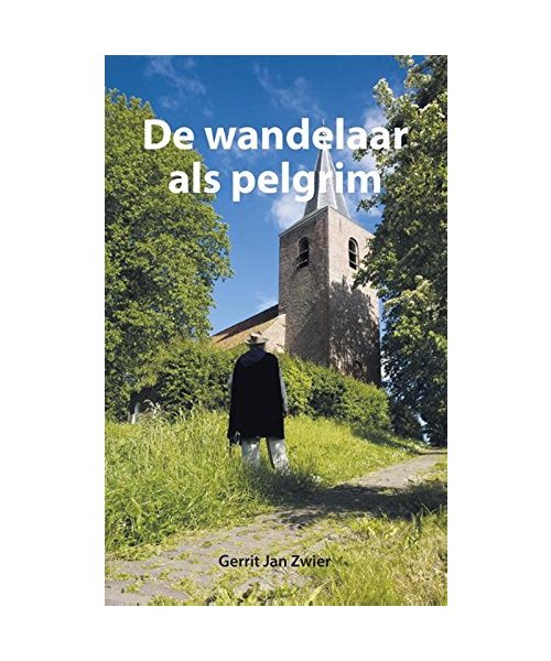 De wandelaar als pelgrim