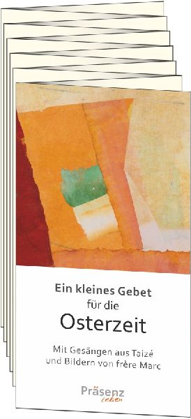 Ein kleines Gebet für die Osterzeit