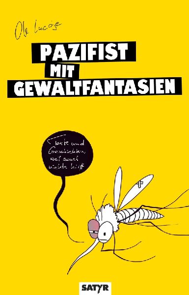 Pazifist mit Gewaltfantasien