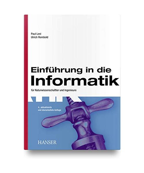 Einführung in die Informatik für Naturwissenschaftler und Ingenieure