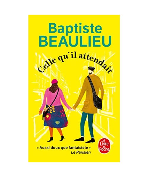 Celle qu'il attendait