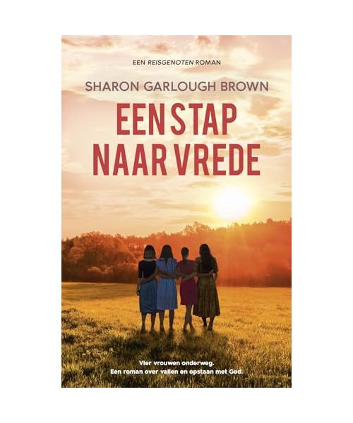 Een stap naar vrede (Reisgenoten, 3)