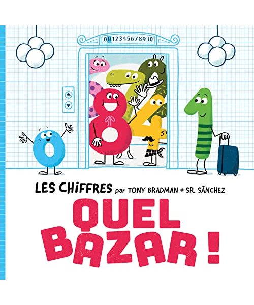 LES CHIFFRES - QUEL BAZAR !