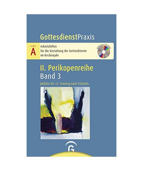 Jubilate bis 10. Sonntag nach Trinitatis