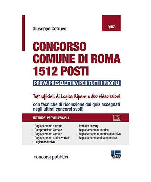 Concorso Comune di Roma. 1512 posti. Prova preselettiva per tutti i profili