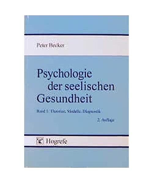 Psychologie der seelischen Gesundheit 1.